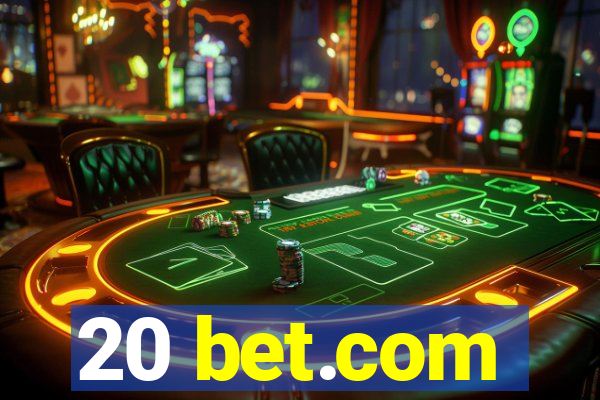 20 bet.com