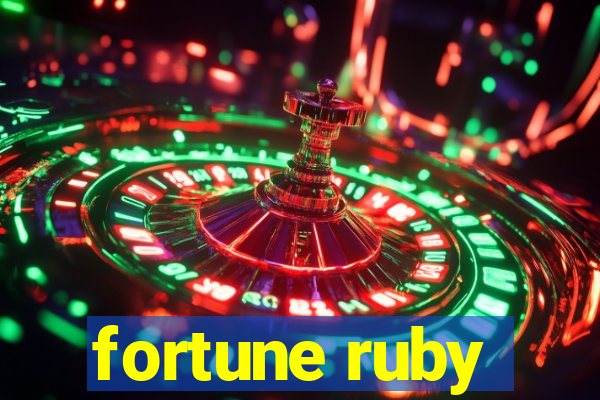 fortune ruby