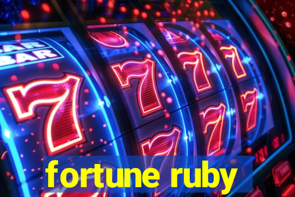 fortune ruby