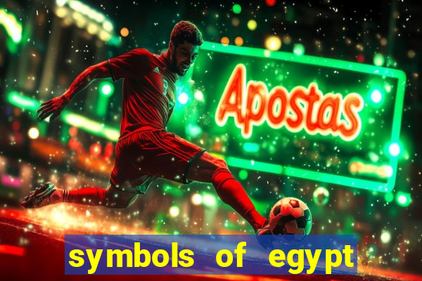 symbols of egypt slot demo