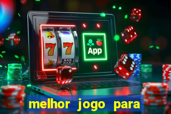 melhor jogo para subir banca