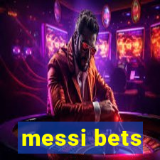 messi bets