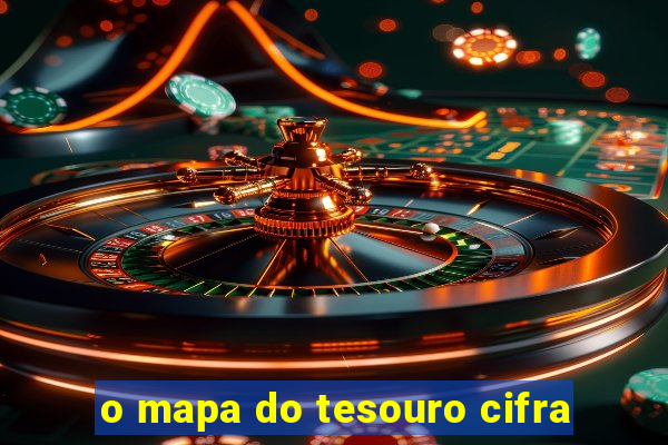 o mapa do tesouro cifra