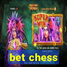 bet chess