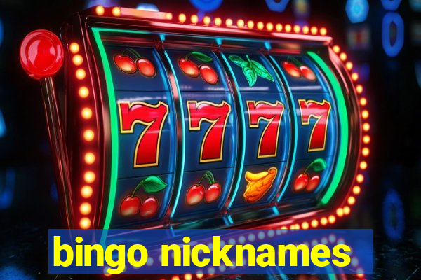 bingo nicknames