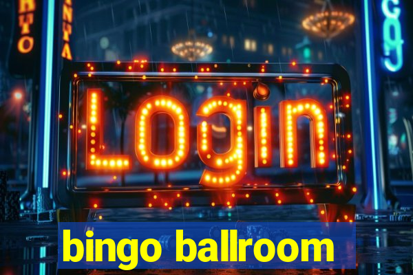 bingo ballroom