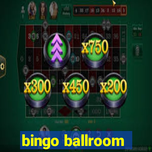 bingo ballroom