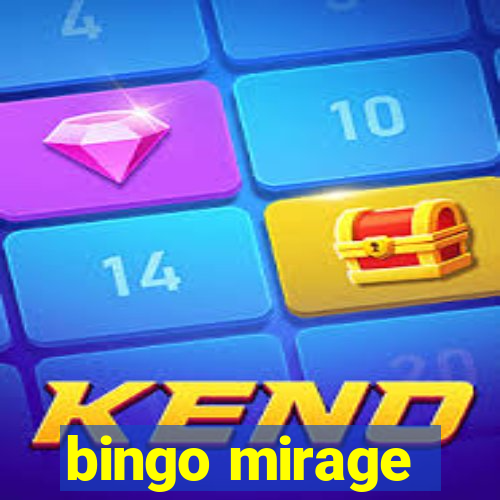 bingo mirage