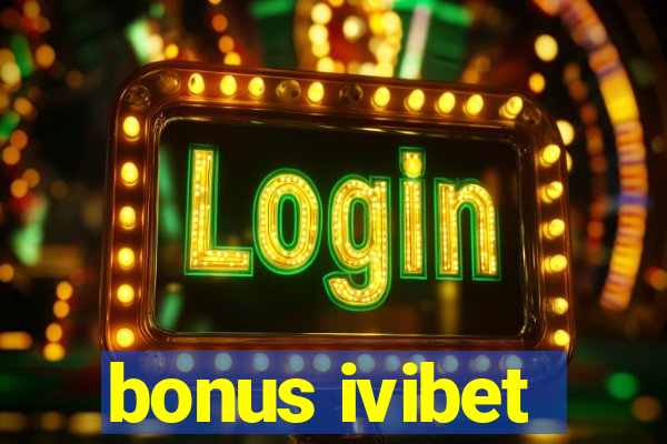 bonus ivibet