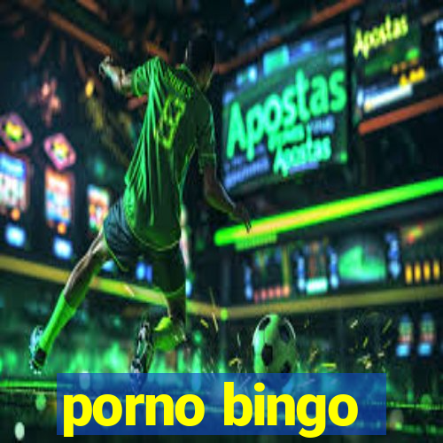 porno bingo