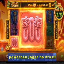 powerball jogar no brasil