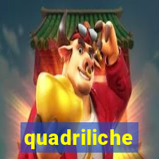 quadriliche