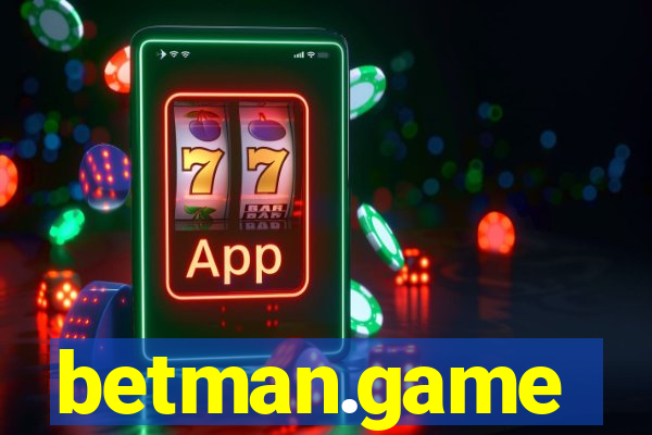 betman.game