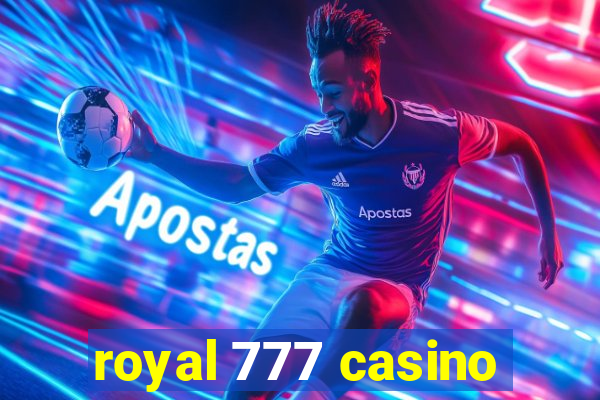 royal 777 casino