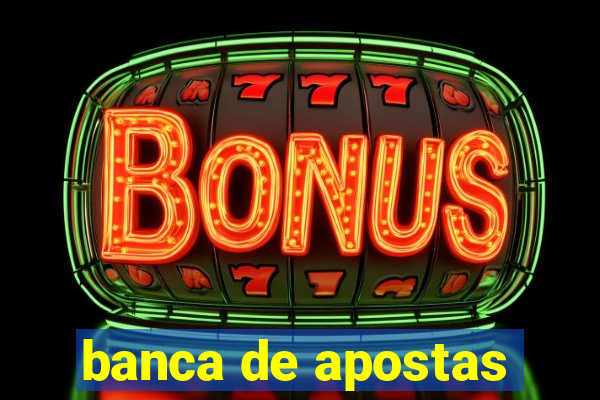 banca de apostas