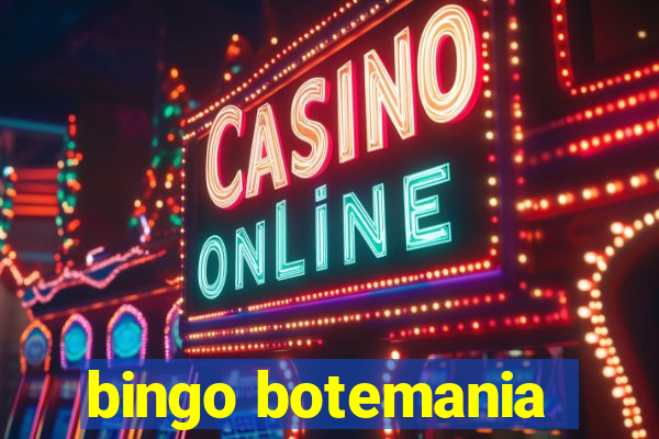 bingo botemania