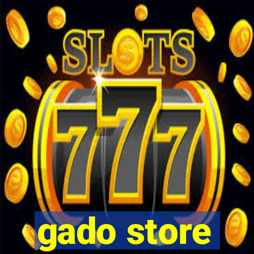 gado store