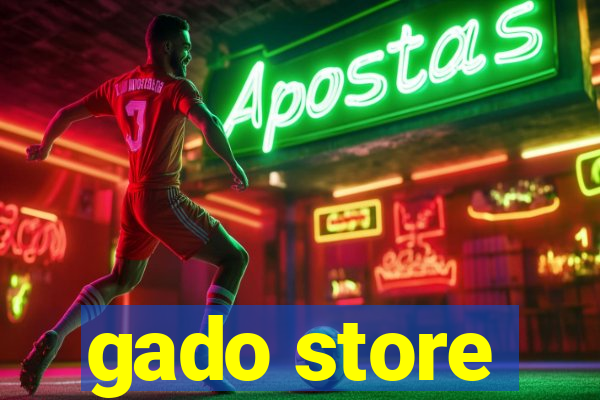 gado store