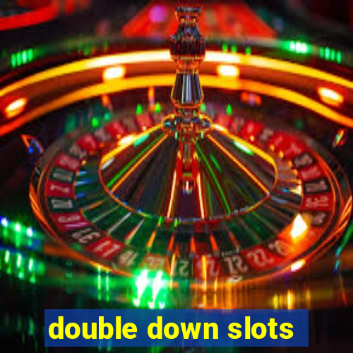 double down slots