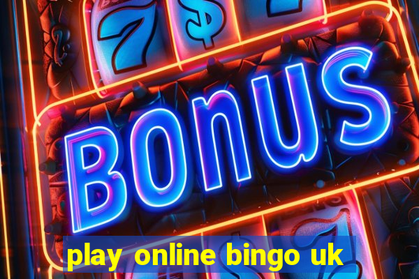 play online bingo uk