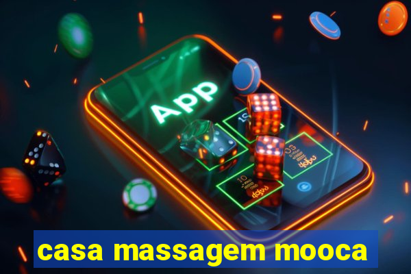 casa massagem mooca