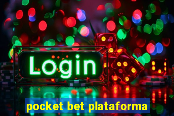 pocket bet plataforma