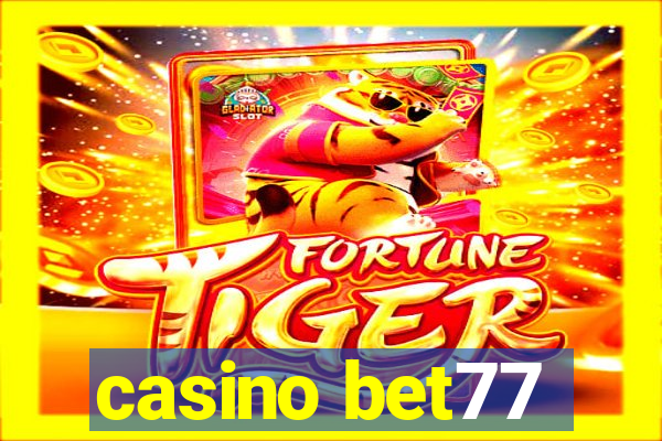 casino bet77