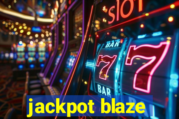 jackpot blaze