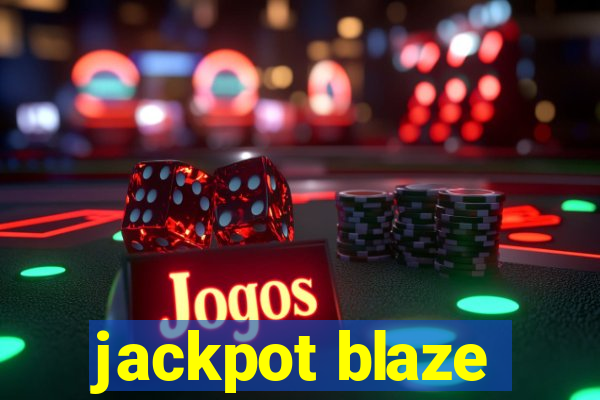 jackpot blaze