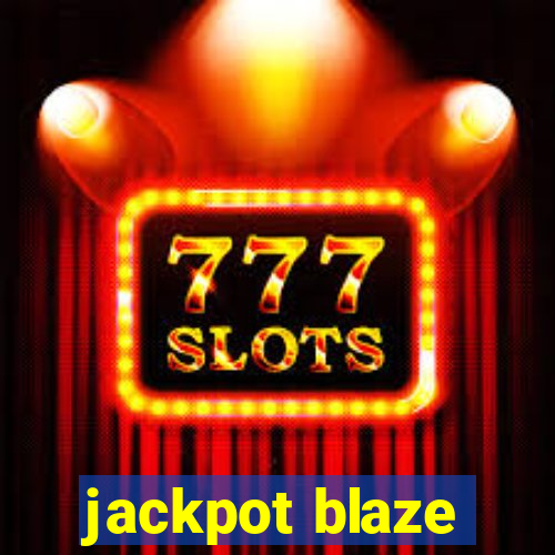 jackpot blaze