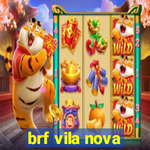 brf vila nova