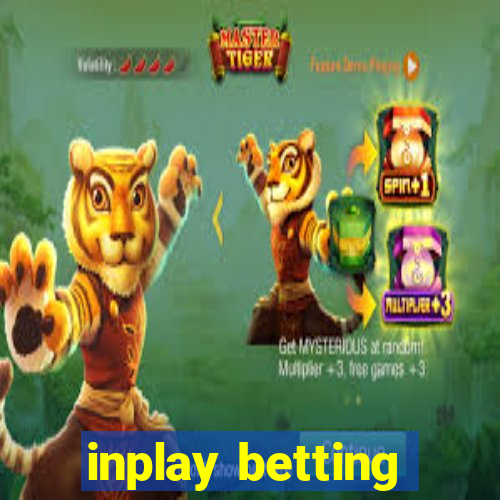 inplay betting