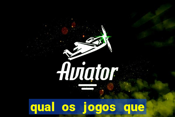 qual os jogos que ganha dinheiro