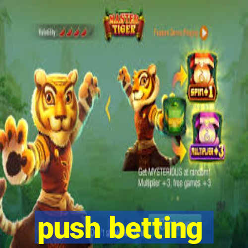 push betting