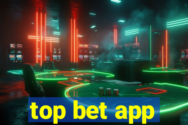 top bet app