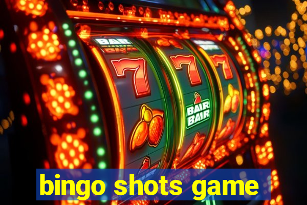 bingo shots game