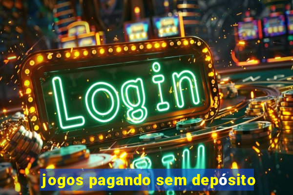 jogos pagando sem depósito