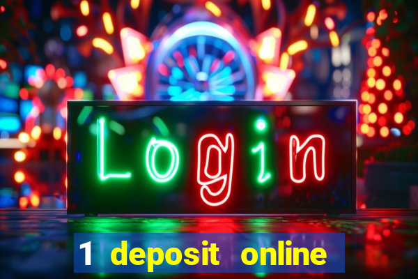 1 deposit online casino usa