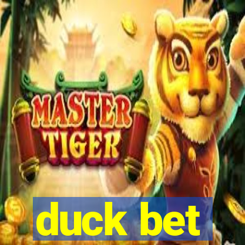 duck bet