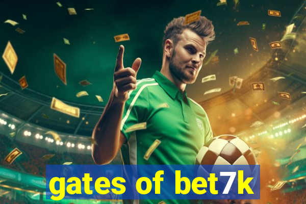 gates of bet7k