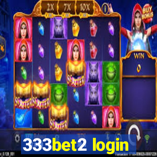 333bet2 login