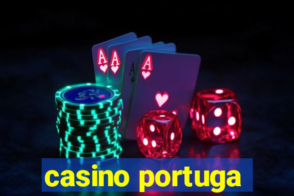 casino portuga