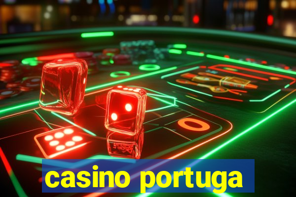 casino portuga