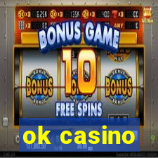 ok casino