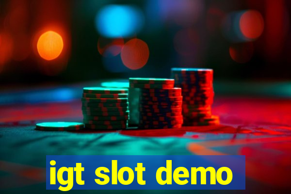 igt slot demo