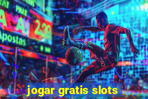 jogar gratis slots