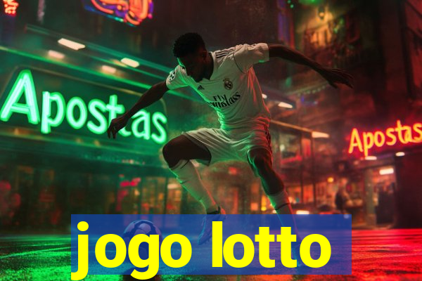 jogo lotto