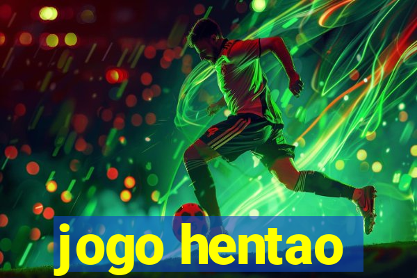 jogo hentao