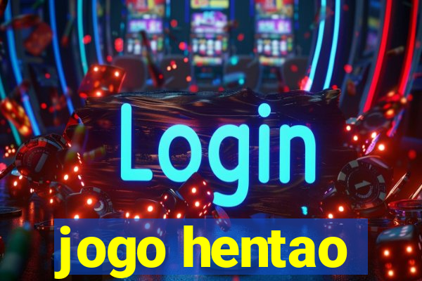 jogo hentao