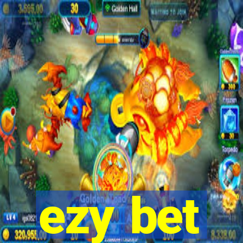 ezy bet